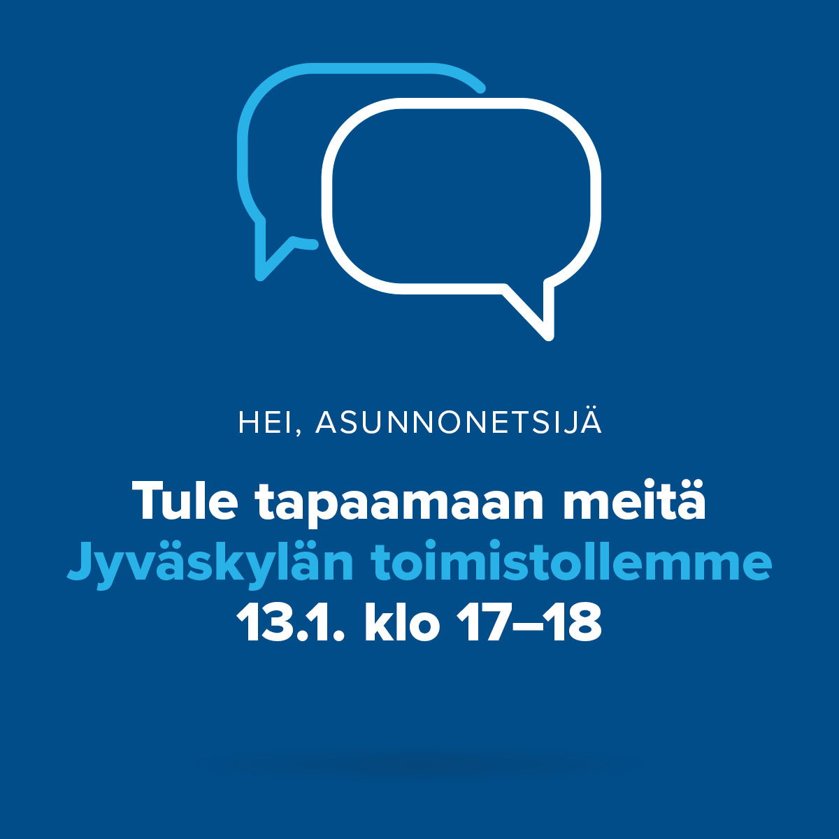 Hei asunnonetsijä – tervetuloa asumisoikeusiltaan Jyväskylään!