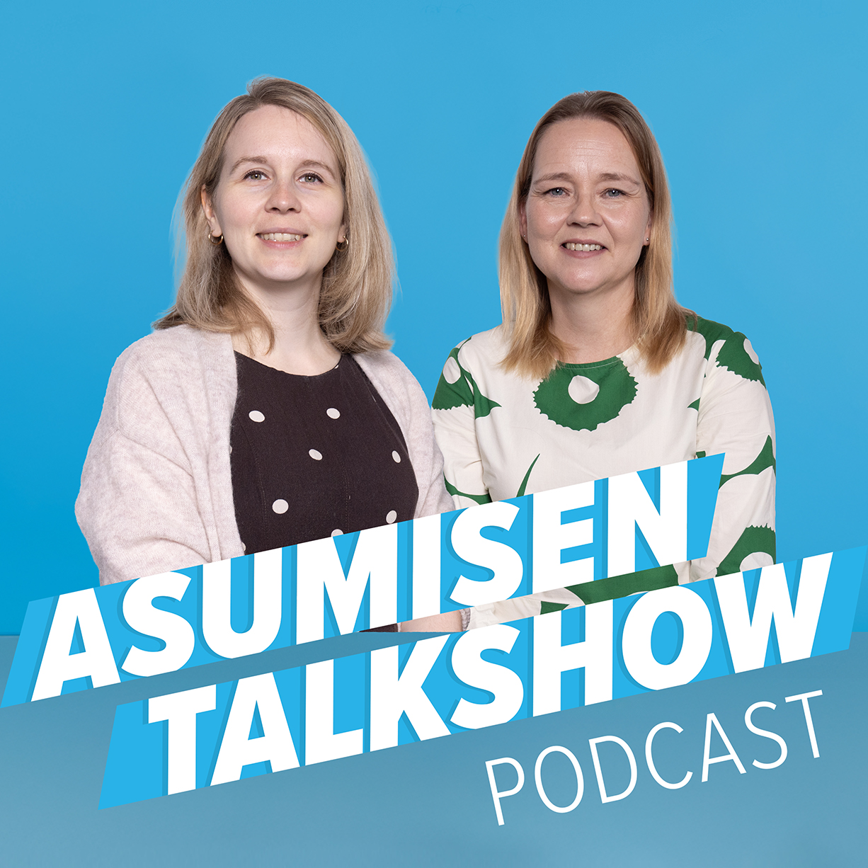 Asumisen TAlkshow -podcast: Näin voit vaikuttaa oman talosi asioihin